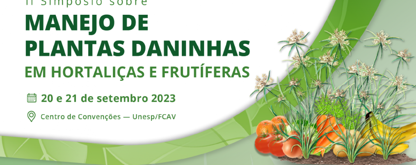 II SIMPÓSIO SOBRE MANEJO DE PLANTAS DANINHAS EM HORTALIÇAS E FRUTÍFERAS